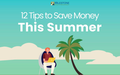 12 Tips to Save Money this Summer