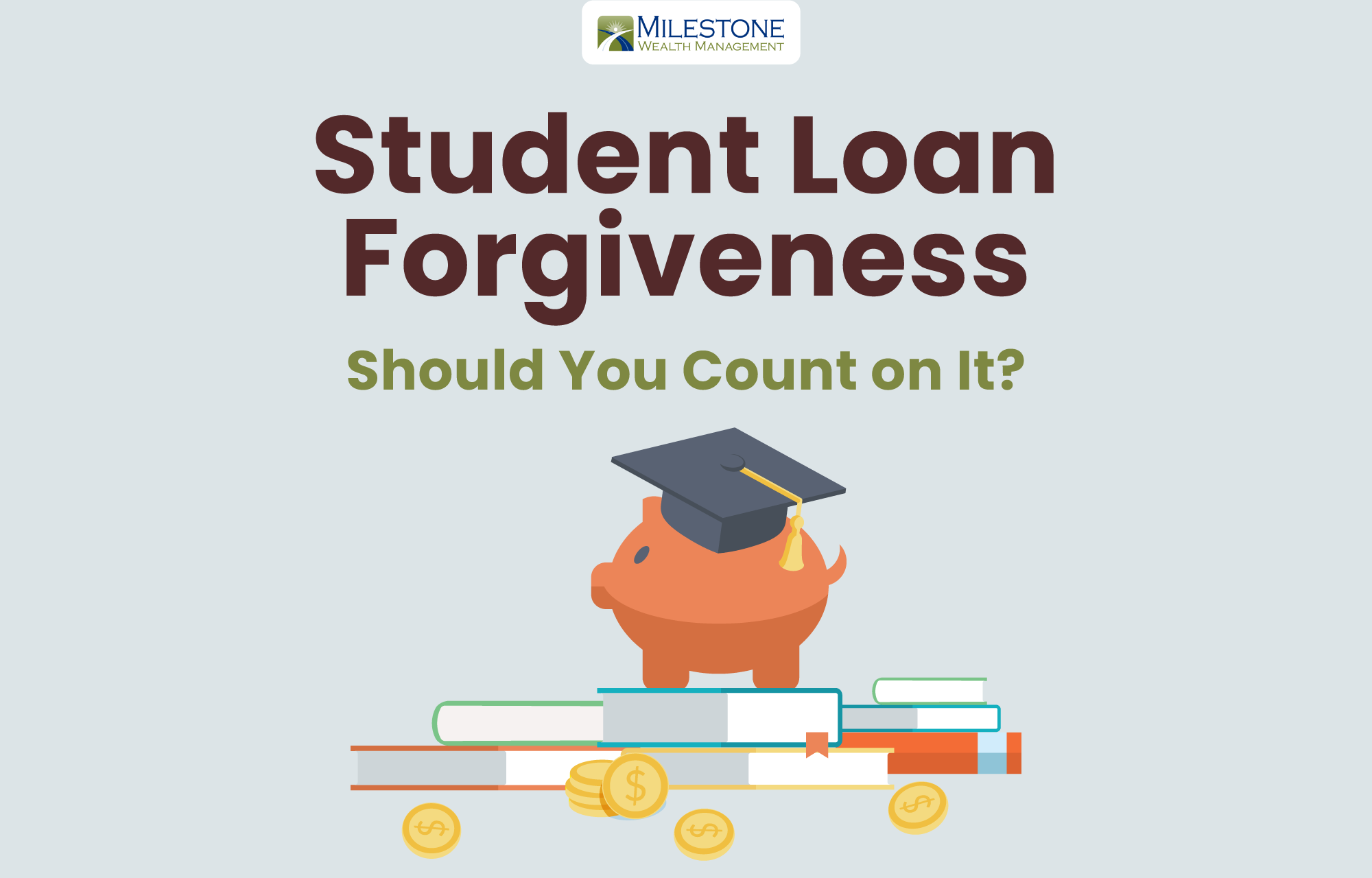 Student Loan Milestone Wealth Management
