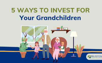 5 Ways to Invest for Your Grandchildren