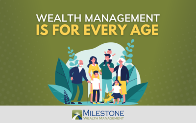 Wealth Management is for Every Age