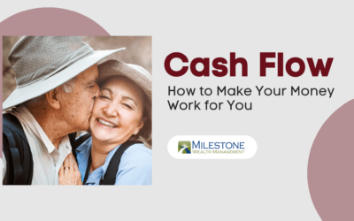 Cash Flow – How to Make Your Money Work for You